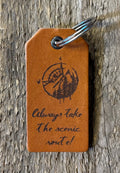 Always Take The Scenic Route Keychain